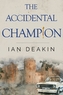 The Accidental Champion