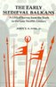 The Early Mediaeval Balkans