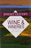 Jeremy Oliver's Australian Wine & Wineries 2020