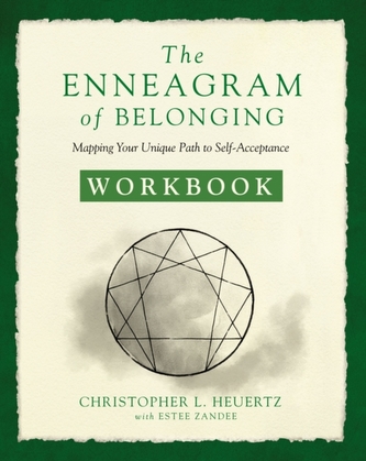 The Enneagram of Belonging Workbook