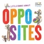 Little Book About Opposites