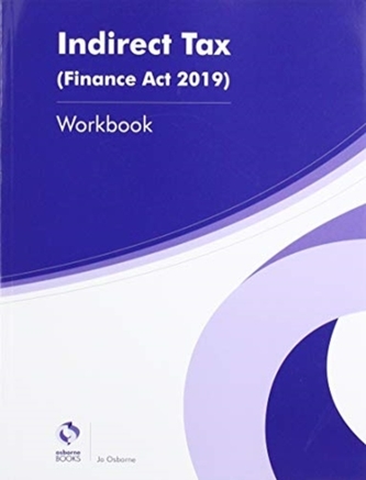 INDIRECT TAX WORKBOOK (FA2019)