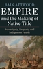 Empire and the Making of Native Title
