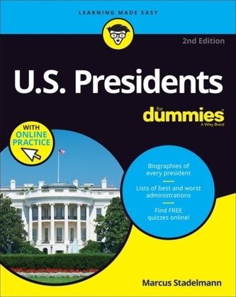 U.S. Presidents For Dummies with Online Practice