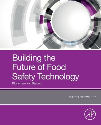Building the Future of Food Safety Technology