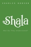 Shala