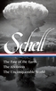 Jonathan Schell The Fate Of The Earth, The Abolition, The Unconquerable Worl