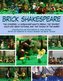 Brick Shakespeare