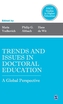 Trends and Issues in Doctoral Education