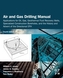 Air and Gas Drilling Manual