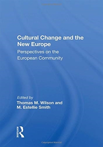 Cultural Change And The New Europe