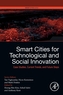 Smart Cities for Technological and Social Innovation