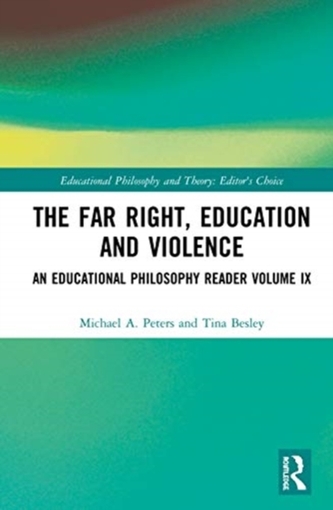 The Far-Right, Education and Violence
