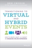 Transitioning to Virtual and Hybrid Events