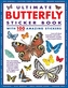 Ultimate Butterfly Sticker Book