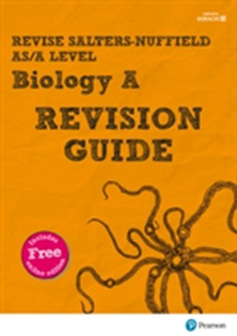 Revise Salters Nuffield AS/A Level Biology Revision Guide