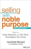 Selling With Noble Purpose