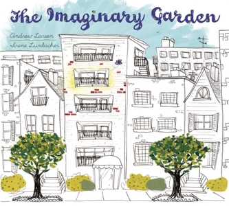 IMAGINARY GARDEN