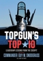 TOPGUN'S TOP 10