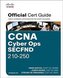 CCNA Cyber Ops SECFND #210-250 Official Cert Guide