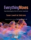 Everything Moves