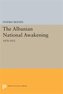 The Albanian National Awakening