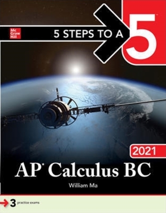 5 Steps to a 5: AP Calculus BC 2021