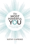 The Most Powerful You