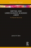 Writing and Unrecognized Academic Labor