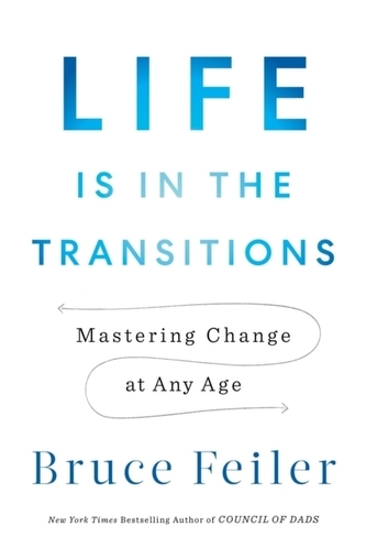 Life Is In The Transitions