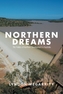 Northern Dreams