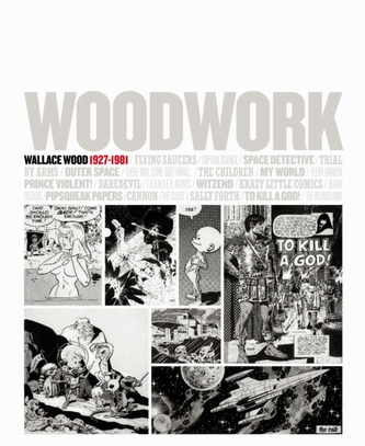 Woodwork Wallace Wood 1927-1981