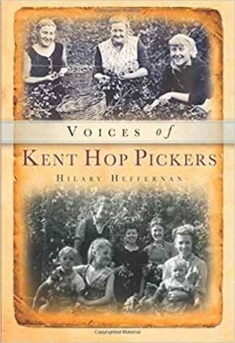 Voices of Kent Hop Pickers