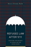 Refugee Law after 9/11