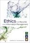 Ethics for Records and Information Management