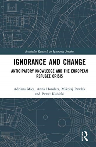 Ignorance and Change