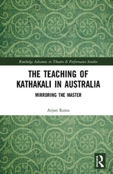 The Teaching of Kathakali in Australia