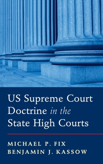 US Supreme Court Doctrine in the State High Courts