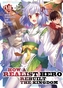 How a Realist Hero Rebuilt the Kingdom (Light Novel) Vol. 7