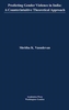 Predicting Gender Violence in India