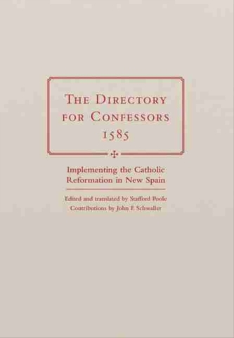 The Directory for Confessors, 1585