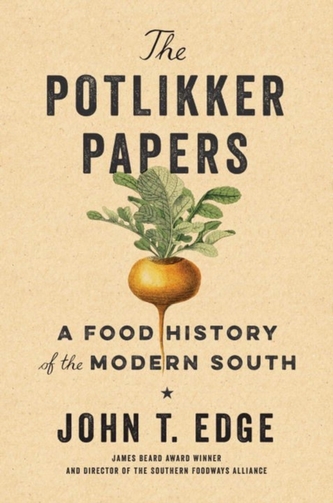 The Potlikker Papers