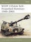 M109 155mm Self-propelled Howitzer
