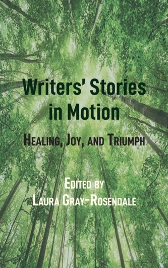 Writers' Stories in Motion