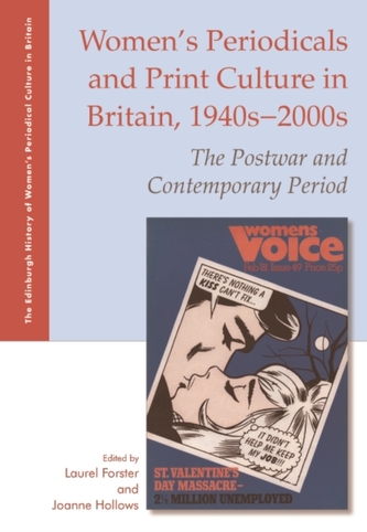 Women'S Periodicals and Print Culture in Britain, 1940s-2000s