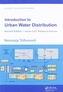 Introduction to Urban Water Distribution, Second Edition