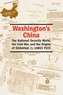 Washington's China