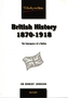 British History 1870-1918