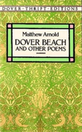 Dover Beach and Other Poems