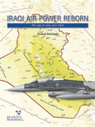 Iraqi Air Power Reborn
